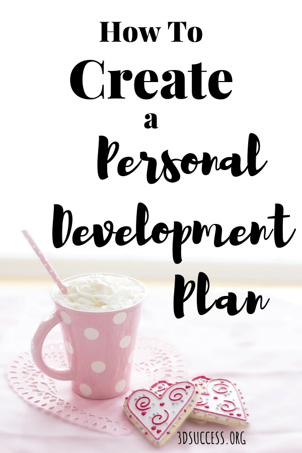 Personal Development Plan: The Ultimate Guide